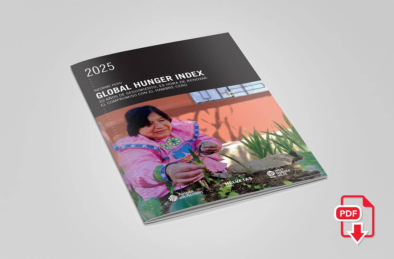 Informe Perú: 20 años de seguimiento: es hora de renovar el compromiso con el hambre cero